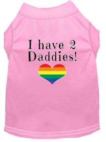 I have 2 Daddies Screen Print Dog Shirt Light Pink Med