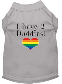 I have 2 Daddies Screen Print Dog Shirt Grey Lg