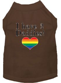 I have 2 Daddies Screen Print Dog Shirt Brown Sm