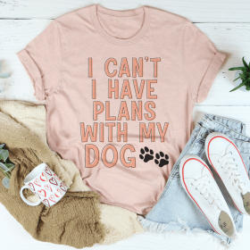 I Can't I Have Plans With My Dog T-Shirt (Color: Heather Prism Peach, size: 2XL)