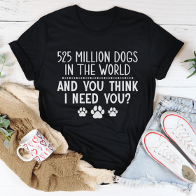 525 Million Dogs In The World T-Shirt (Color: Black Heather, size: XL)