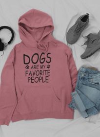 Dogs Are My Favorite People Hoodie (Color: Mauve, size: large)