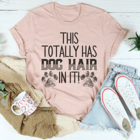 This Totally Has Dog Hair On It T-Shirt (Color: Heather Prism Peach, size: XL)