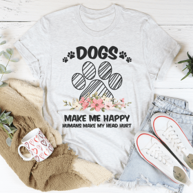 Dogs Make Me Happy T-Shirt (Color: Ash, size: XL)