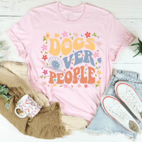 Dogs Over People T-Shirt (Color: pink, size: S)